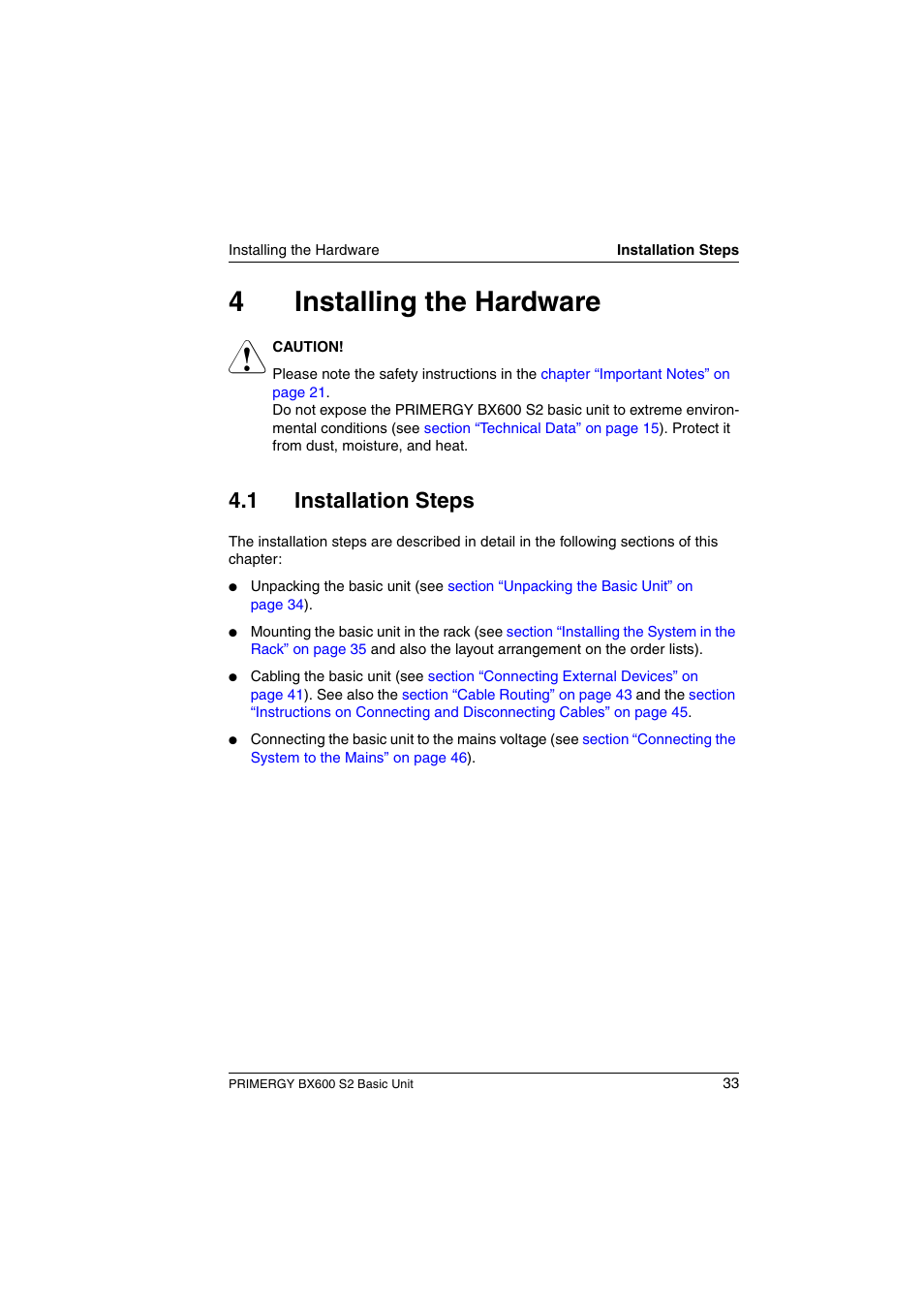 Installing the hardware, Installation steps, 4installing the hardware | 1 installation steps | FUJITSU PRIMERGY BX600 S2 User Manual | Page 33 / 173