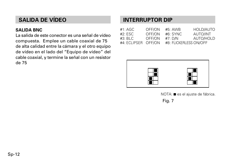 Interruptor dip, Salida de vídeo | FUJITSU CG-311 SERIES User Manual | Page 74 / 83