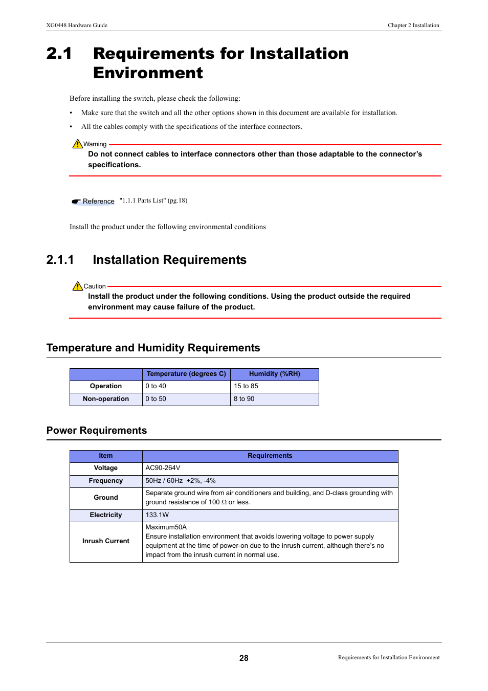 1 requirements for installation environment, 1 installation requirements, Requirements for installation environment | Installation requirements, Temperature and humidity requirements, Power requirements | FUJITSU XG0448 User Manual | Page 28 / 49