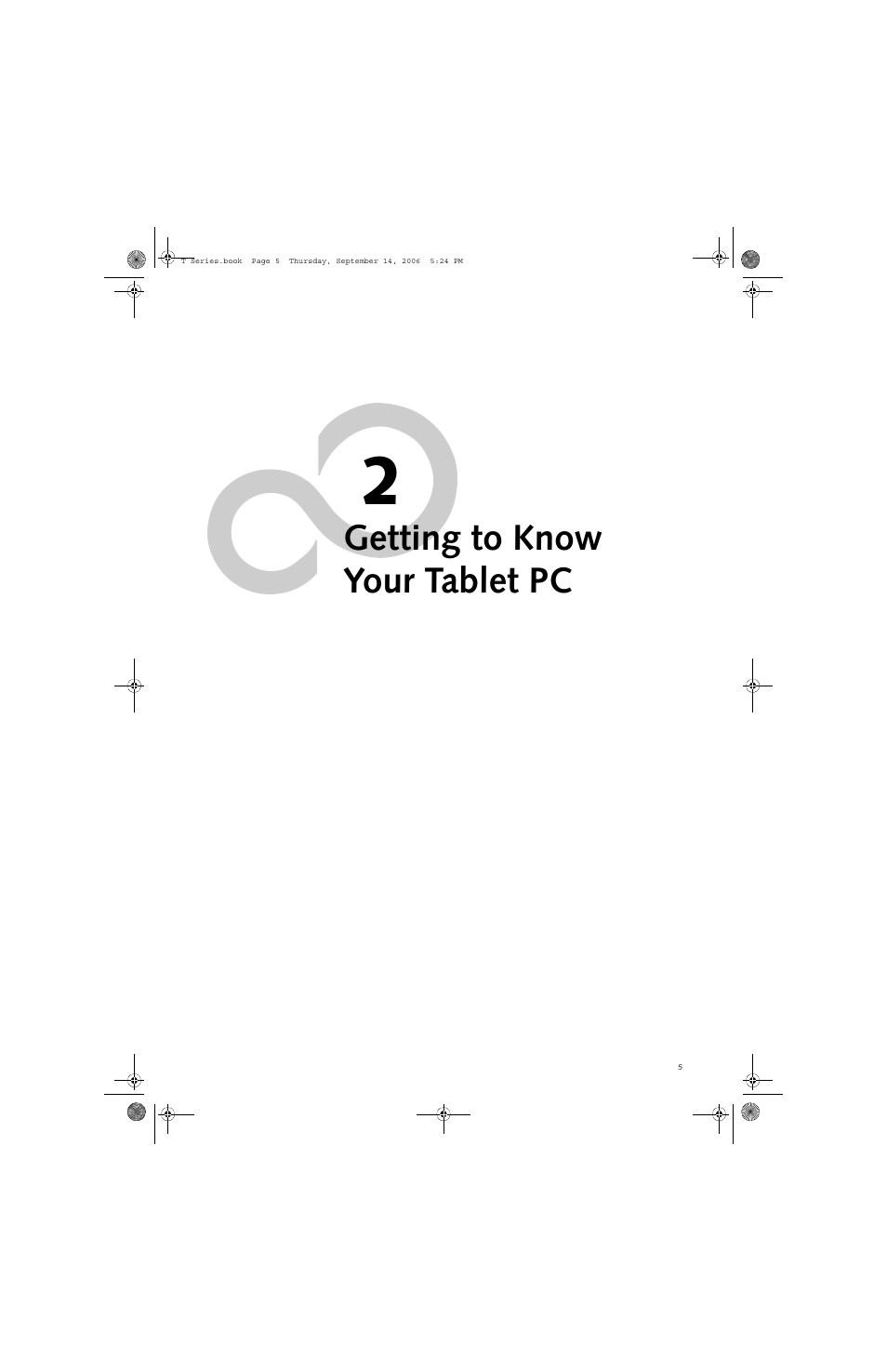 Getting to know your tablet pc | FUJITSU T4215 User Manual | Page 13 / 136