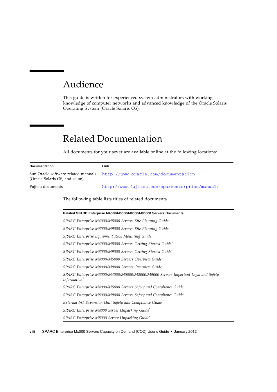 Audience, Related documentation | FUJITSU M Server M5000 User Manual | Page 8 / 30