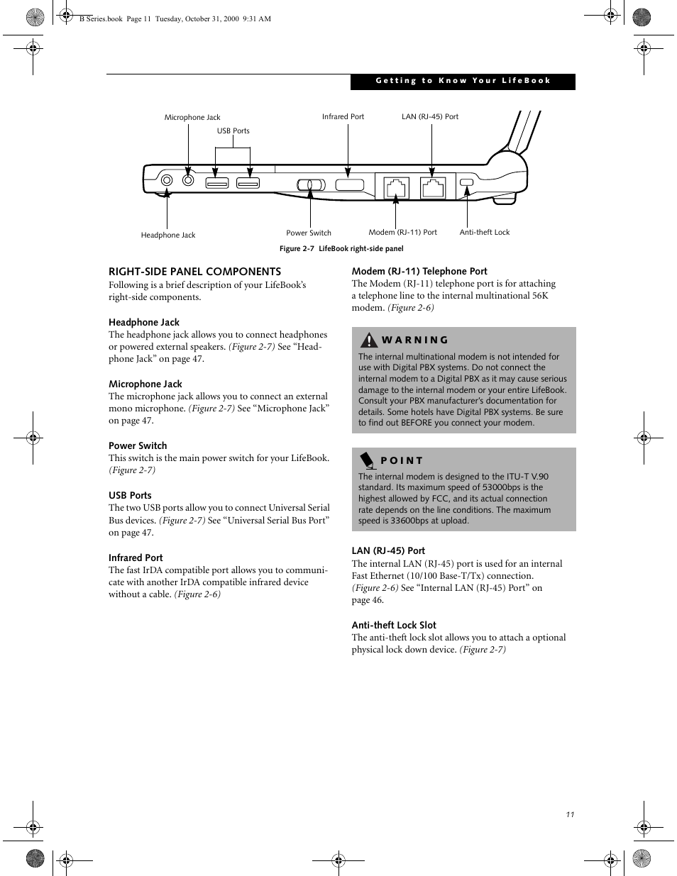 Right-side panel components, Headphone jack, Microphone jack | Power switch, Usb ports, Infrared port, Modem (rj-11) telephone port, Lan (rj-45) port, Anti-theft lock slot, Figure 2-7) se | FUJITSU Laptop User Manual | Page 19 / 96