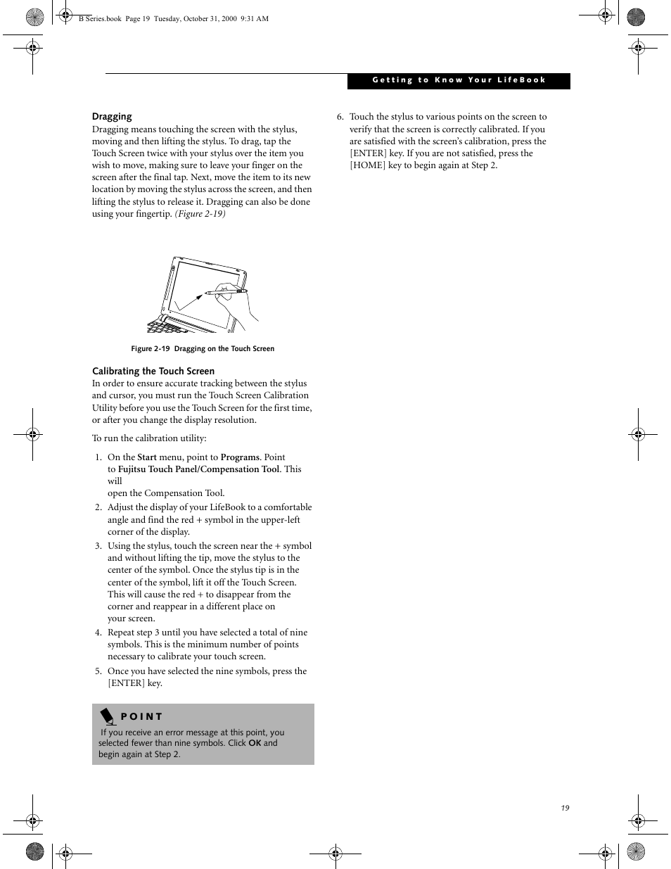 Dragging, Calibrating the touch screen | FUJITSU Laptop User Manual | Page 27 / 96