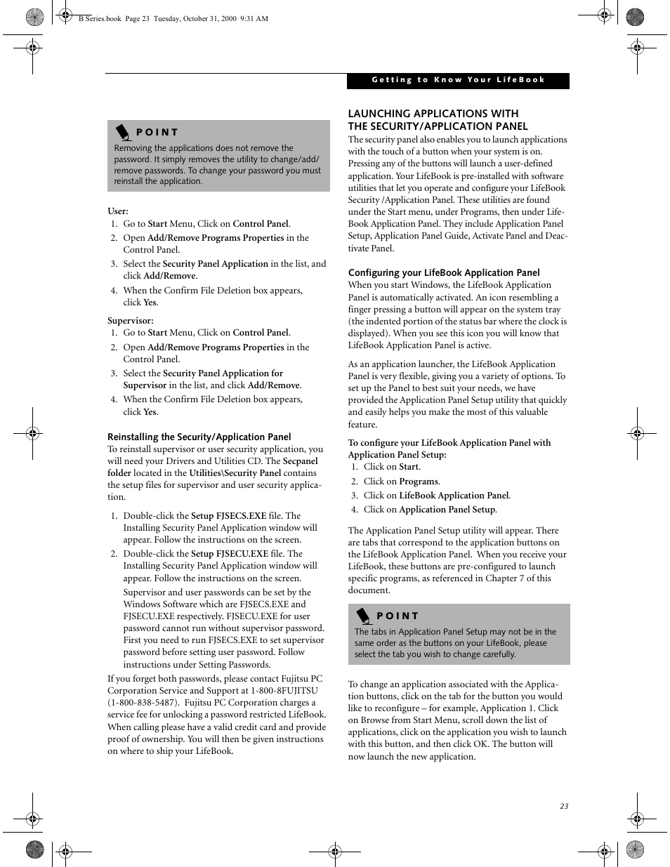 Reinstalling the security/application panel, Configuring your lifebook application panel, Launching applications with | The security/application panel | FUJITSU Laptop User Manual | Page 31 / 96