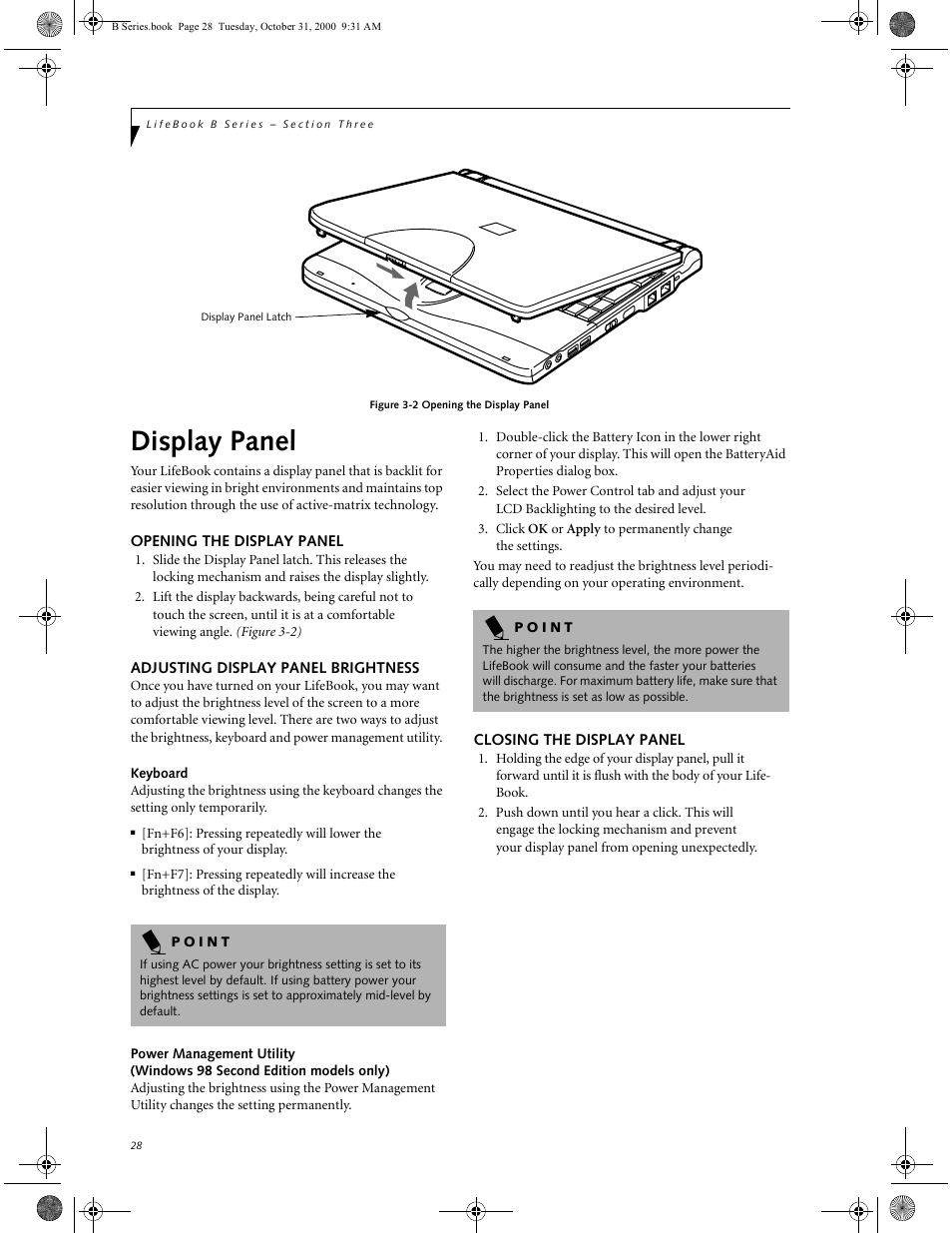 Opening the display panel, Adjusting display panel brightness, Keyboard | Closing the display panel, Display panel | FUJITSU Laptop User Manual | Page 36 / 96