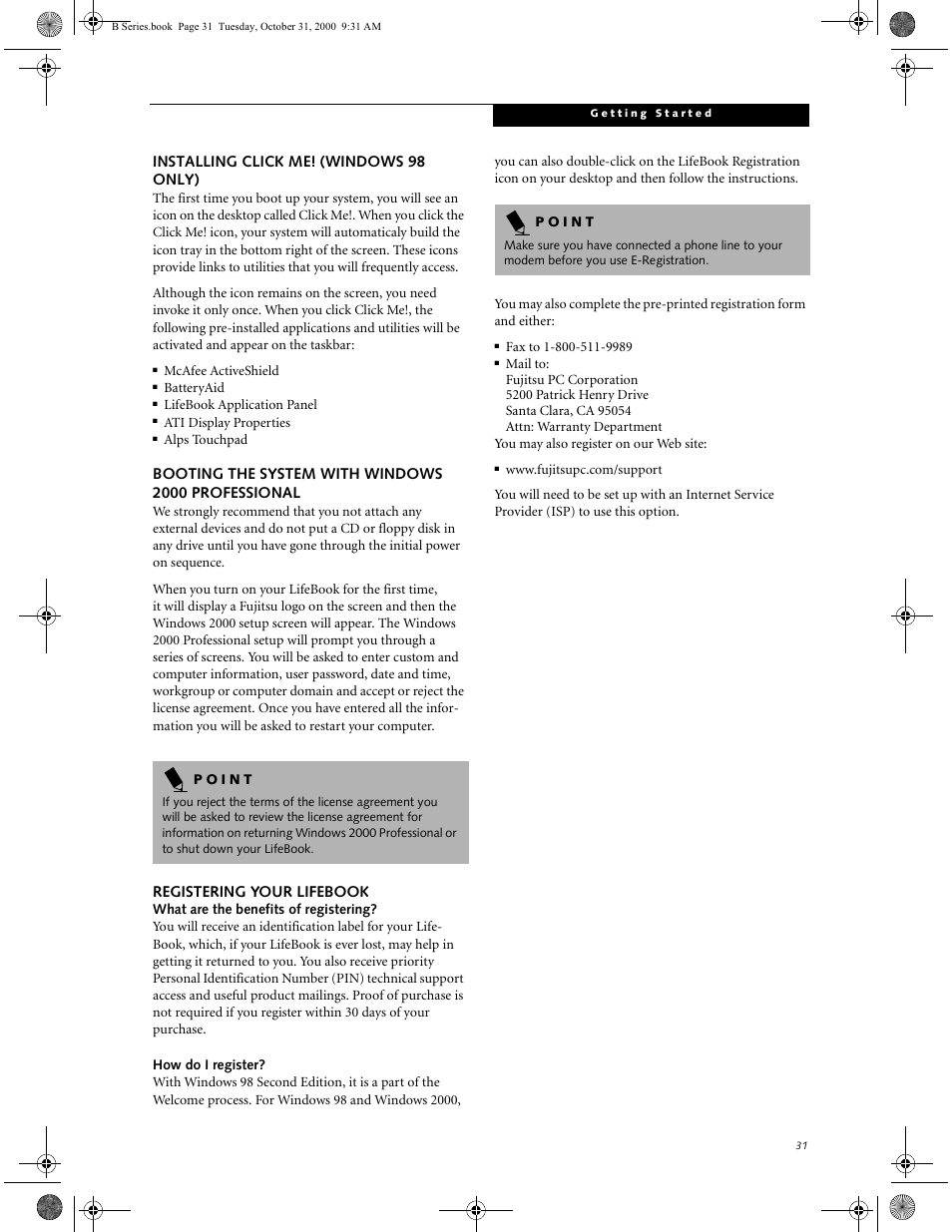 Installing click me! (windows 98 only), Booting the system with windows 2000 professional, Registering your lifebook | How do i register, Windows 2000 professional | FUJITSU Laptop User Manual | Page 39 / 96