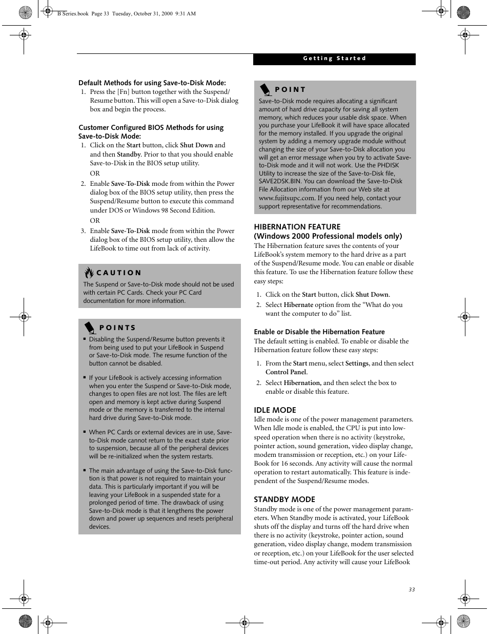 Default methods for using save-to-disk mode, Enable or disable the hibernation feature, Idle mode | Standby mode, Hibernation feature, Windows 2000 professional models only), Idle mode standby mode | FUJITSU Laptop User Manual | Page 41 / 96