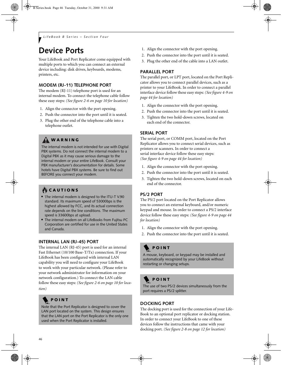 Modem (rj-11) telephone port, Internal lan (rj-45) port, Parallel port | Serial port, Ps/2 port, Docking port, Device ports | FUJITSU Laptop User Manual | Page 54 / 96