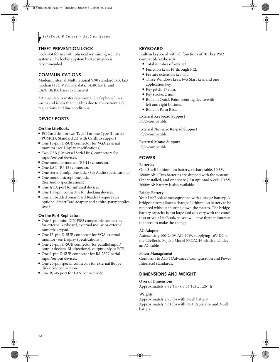 Theft prevention lock, Communications, Device ports | On the lifebook, On the port replicator, Keyboard, Power, Dimensions and weight, Theft prevention lock communications, Device ports keyboard power dimensions and weight | FUJITSU Laptop User Manual | Page 82 / 96