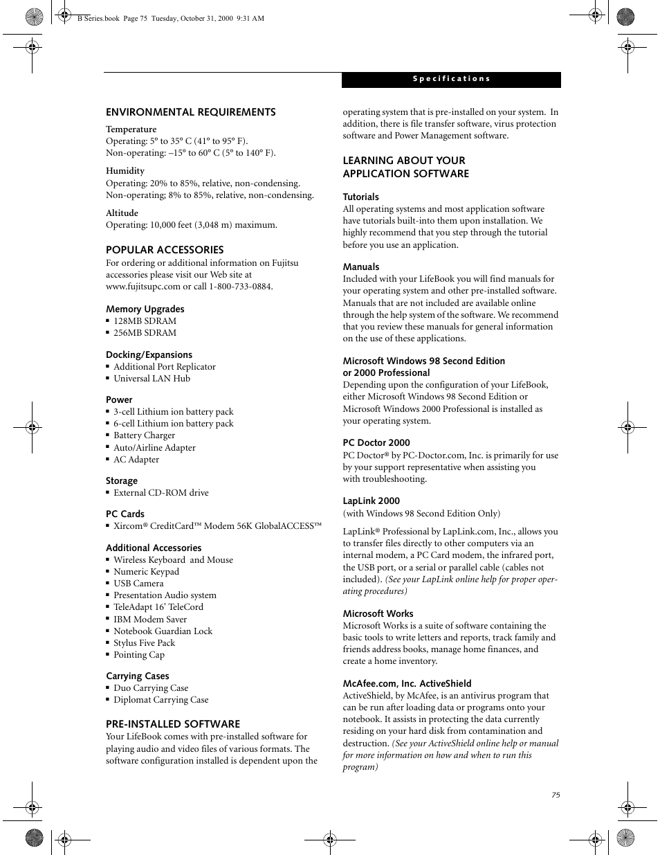 Environmental requirements, Popular accessories, Memory upgrades | Docking/expansions, Power, Storage, Pc cards, Additional accessories, Carrying cases, Pre-installed software | FUJITSU Laptop User Manual | Page 83 / 96