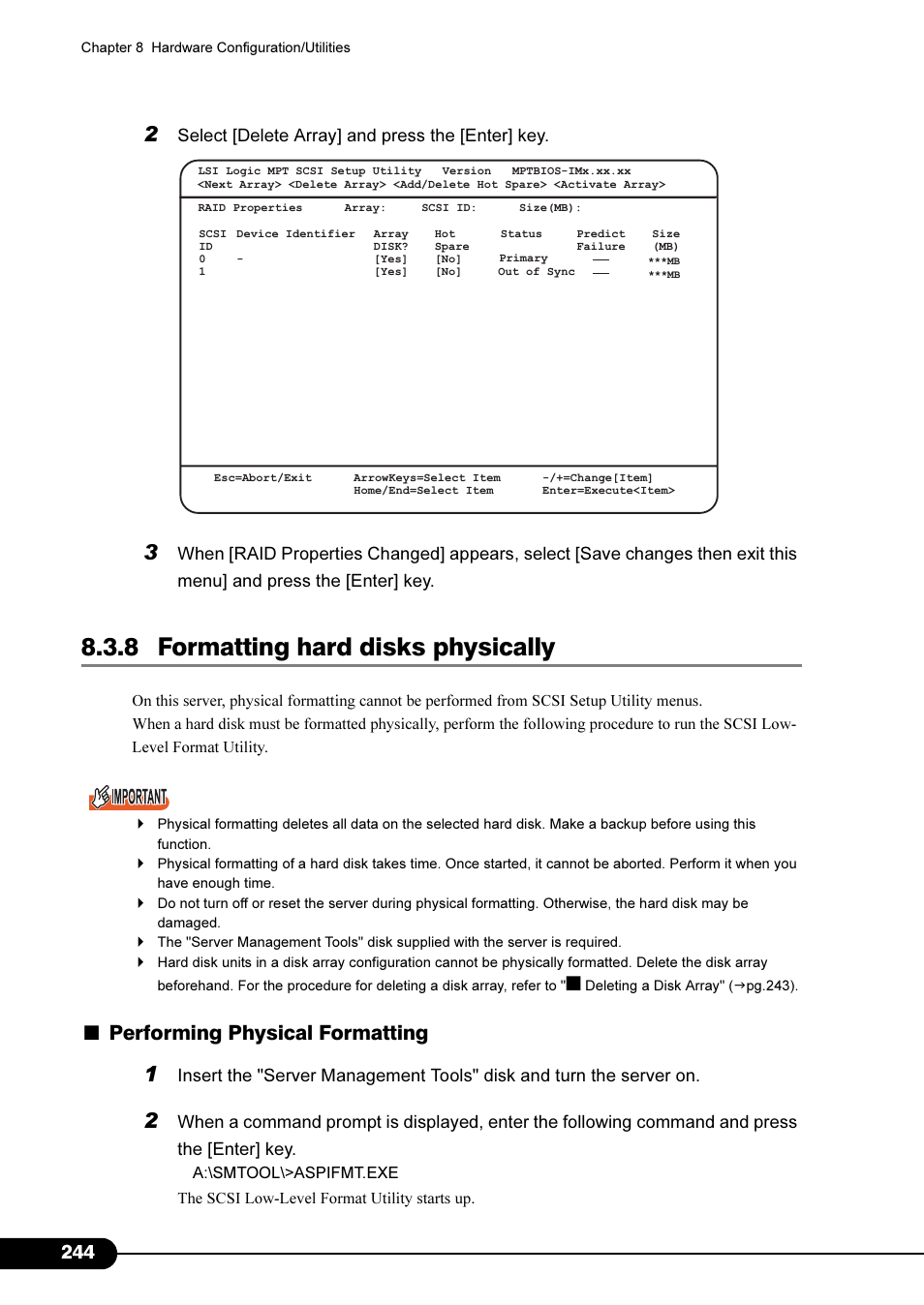 8 formatting hard disks physically, Performing physical formatting | FUJITSU Primergy RX200 S2 User Manual | Page 244 / 307