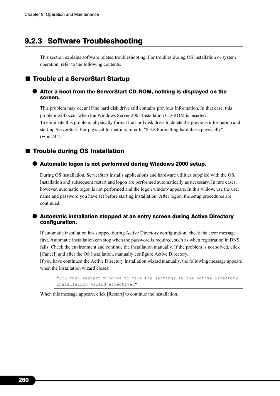 3 software troubleshooting, 3 software troubleshooting" (pg.260), Trouble at a serverstart startup | Trouble during os installation | FUJITSU Primergy RX200 S2 User Manual | Page 260 / 307