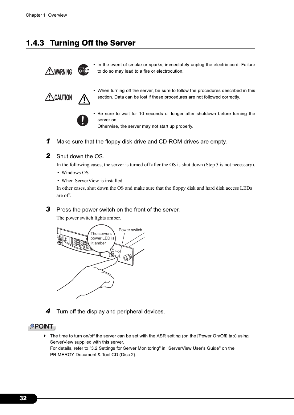 3 turning off the server | FUJITSU Primergy RX200 S2 User Manual | Page 32 / 307