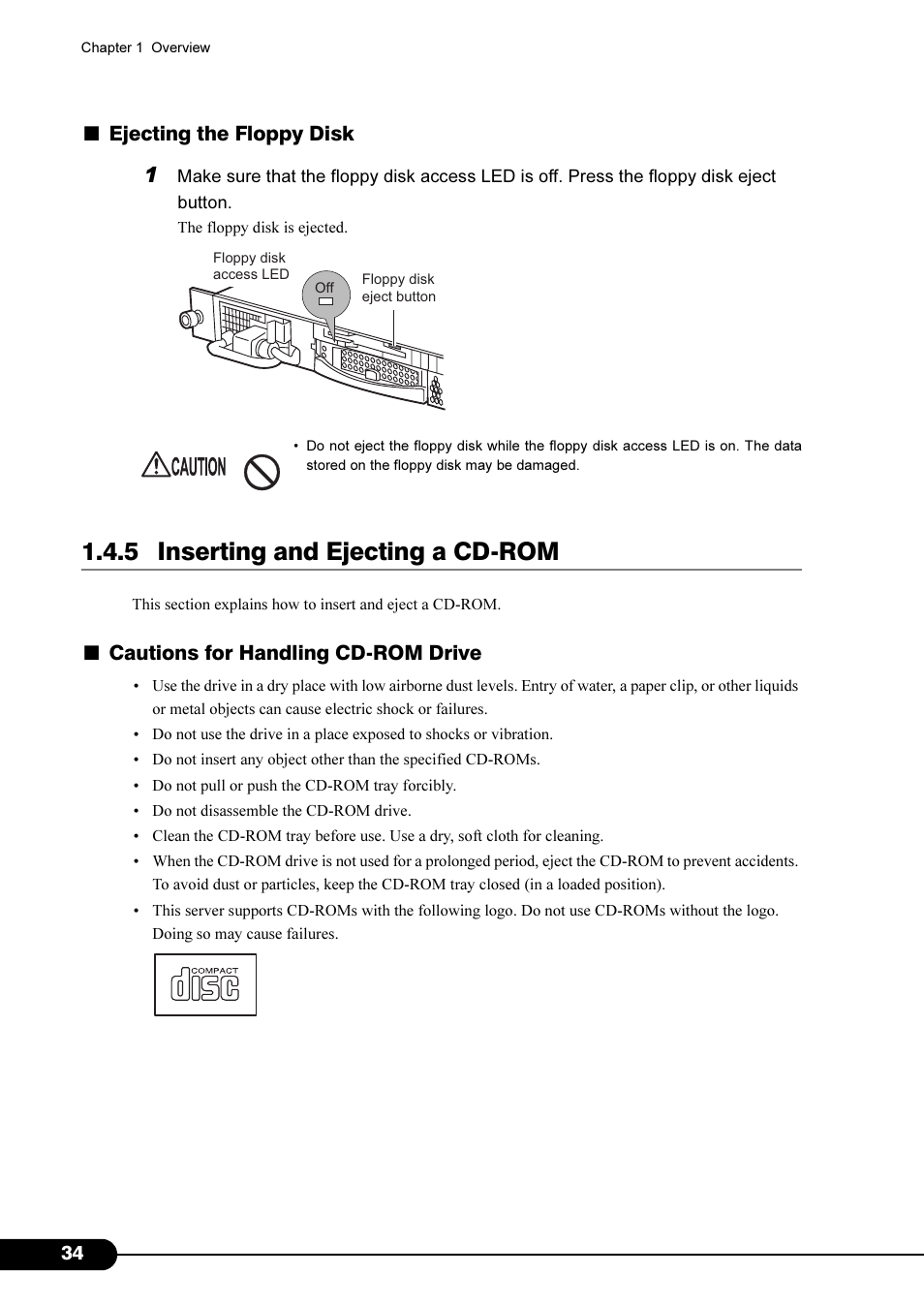 5 inserting and ejecting a cd-rom, Ejecting the floppy disk, Cautions for handling cd-rom drive | FUJITSU Primergy RX200 S2 User Manual | Page 34 / 307