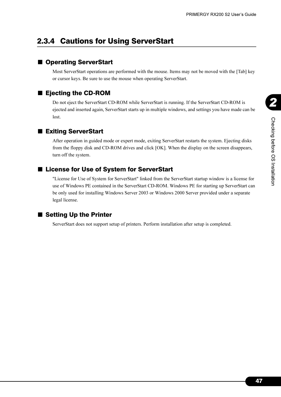 4 cautions for using serverstart | FUJITSU Primergy RX200 S2 User Manual | Page 47 / 307