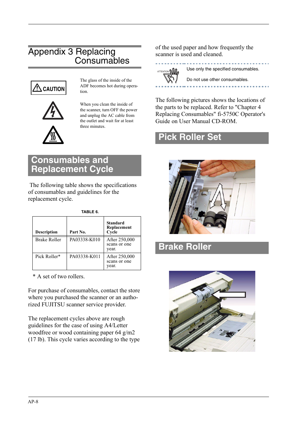 Appendix 3 replacing consumables, Ap-8, Consumables and replacement cycle | Pick roller set brake roller | FUJITSU fi-5750C User Manual | Page 38 / 40