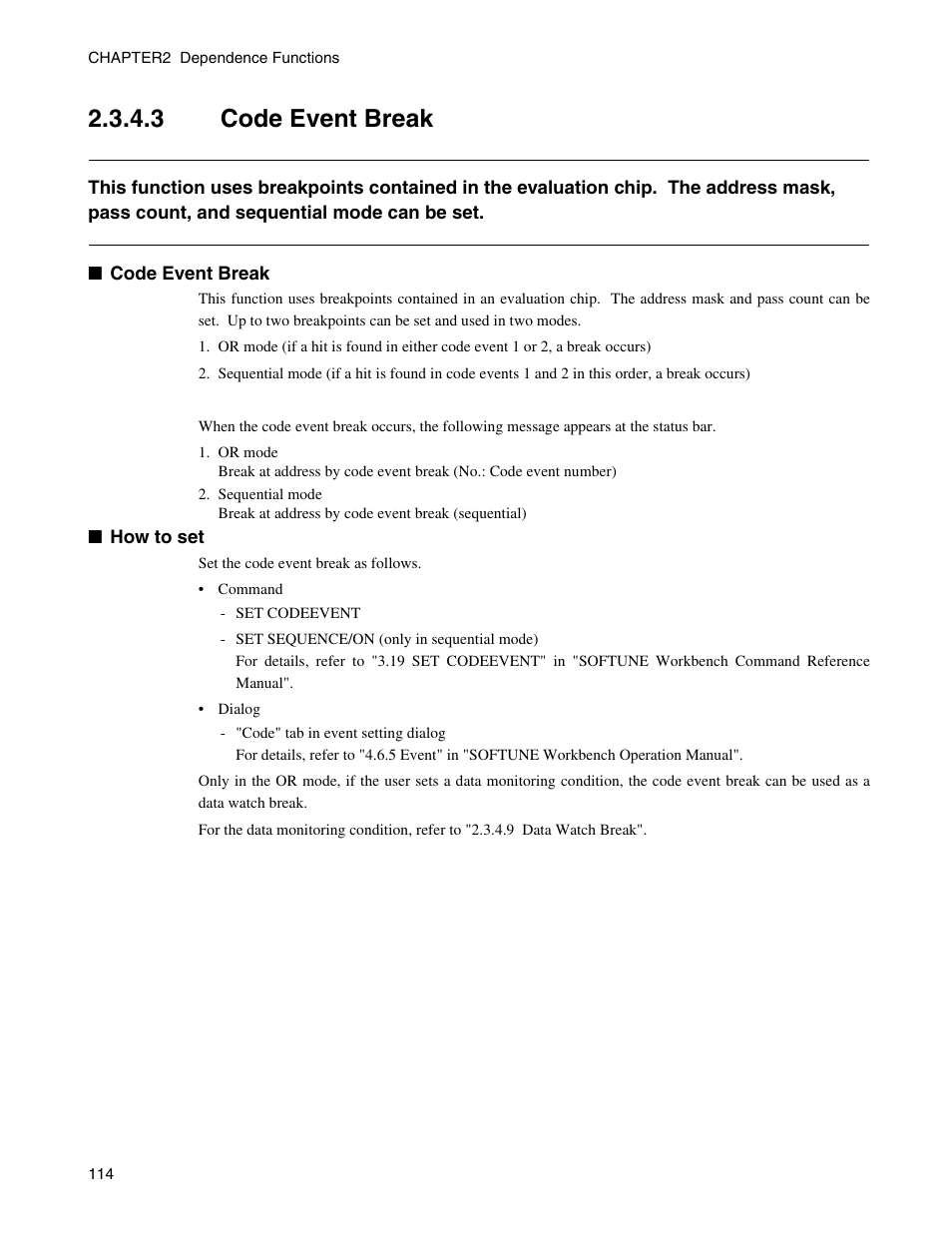 3 code event break, Code event break | FUJITSU CM71-00329-7E User Manual | Page 124 / 234