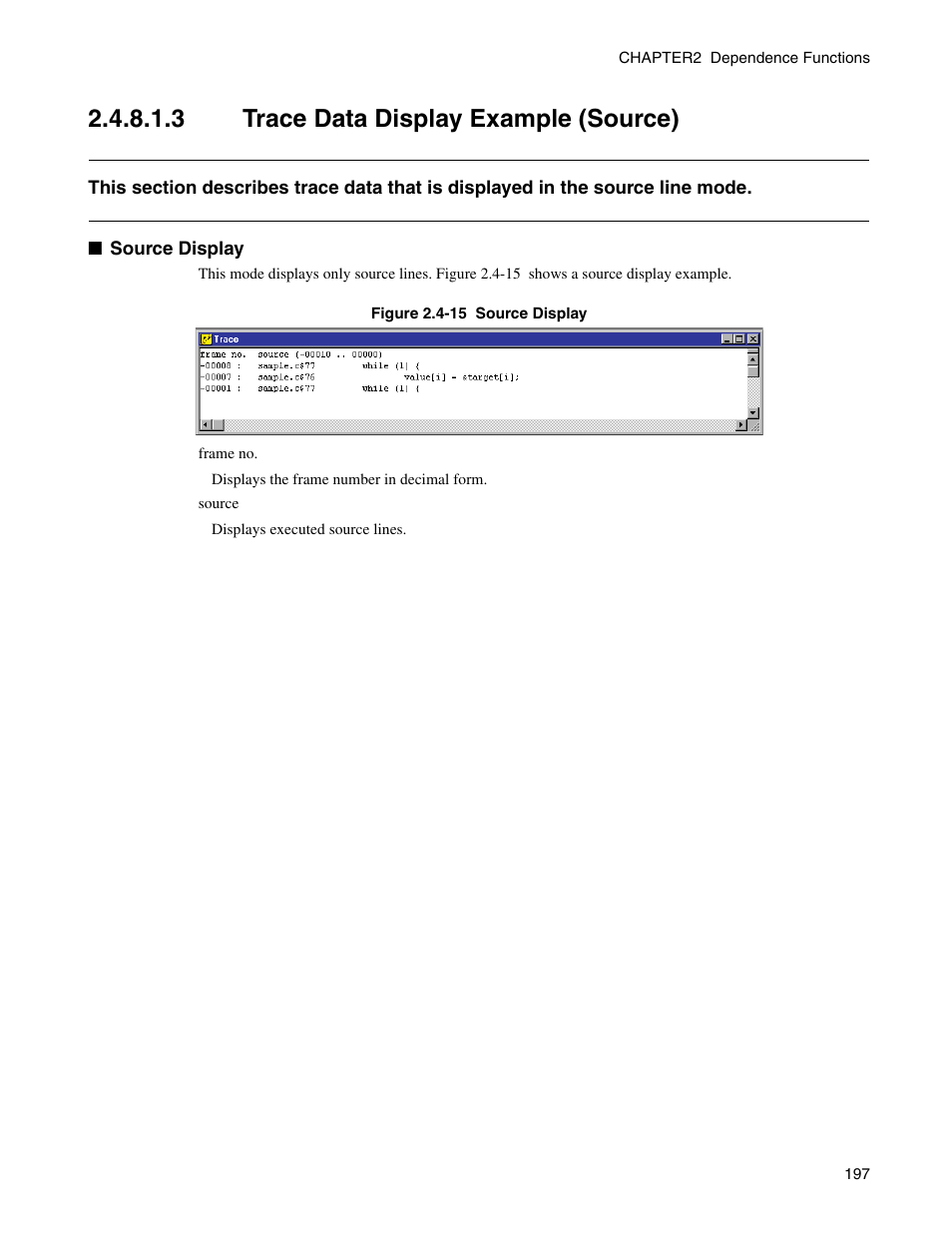 3 trace data display example (source) | FUJITSU CM71-00329-7E User Manual | Page 207 / 234