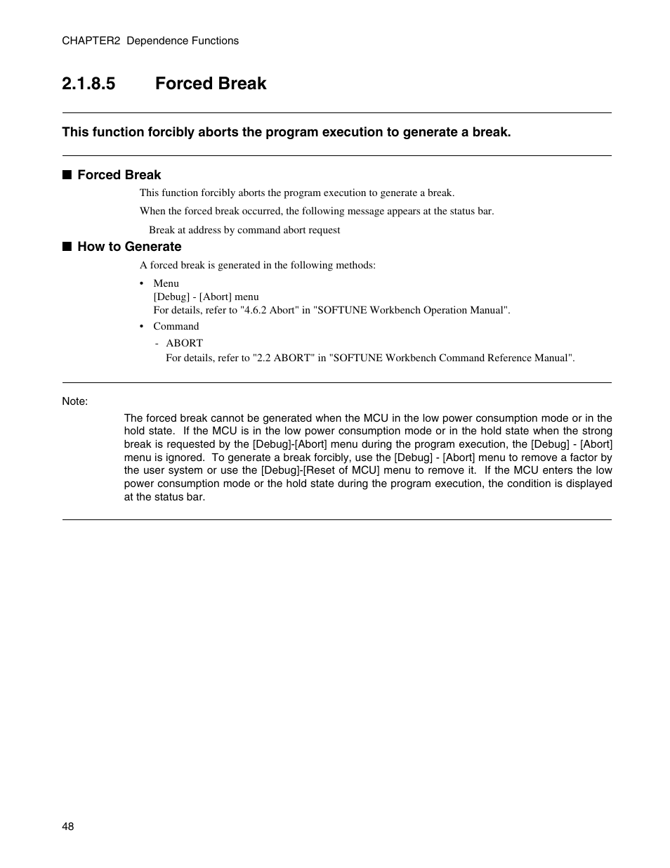 5 forced break, Forced break | FUJITSU CM71-00329-7E User Manual | Page 58 / 234