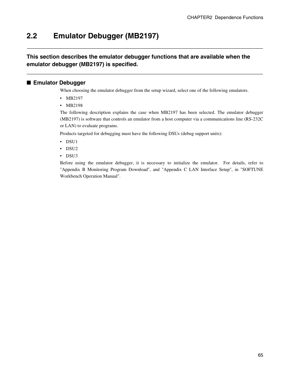 2 emulator debugger (mb2197), Emulator debugger (mb2197) | FUJITSU CM71-00329-7E User Manual | Page 75 / 234