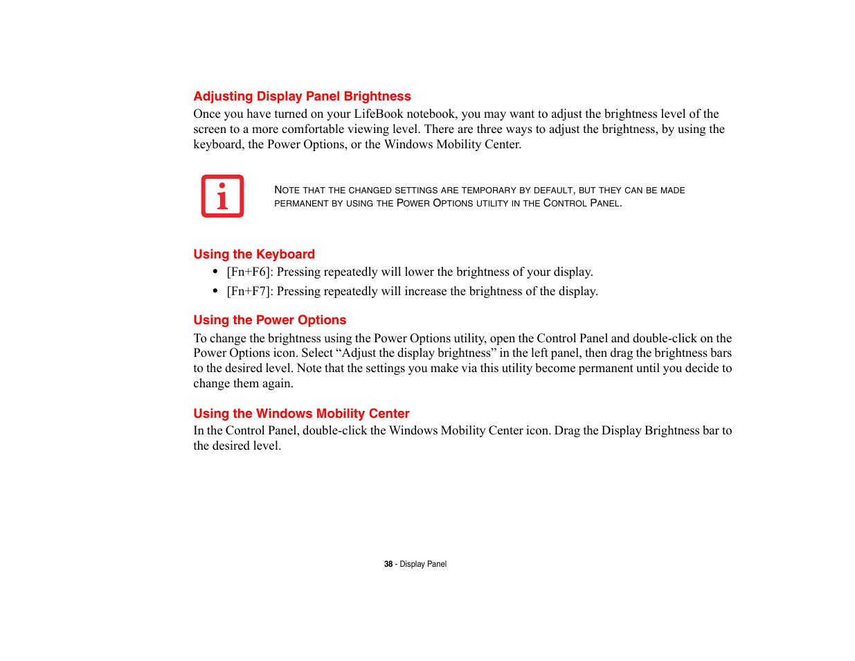 Adjusting display panel brightness, Using the keyboard, Using the power options | Using the windows mobility center | FUJITSU V700 User Manual | Page 43 / 161
