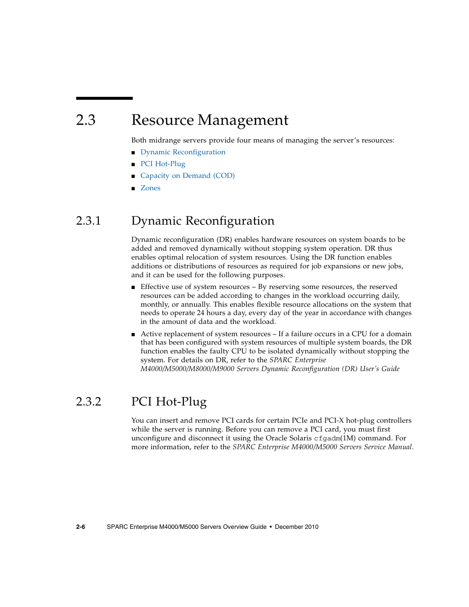 3 resource management, 1 dynamic reconfiguration, 2 pci hot-plug | Resource management, Dynamic reconfiguration, Pci hot-plug | FUJITSU SPARC Enterprise Server M5000 User Manual | Page 50 / 62