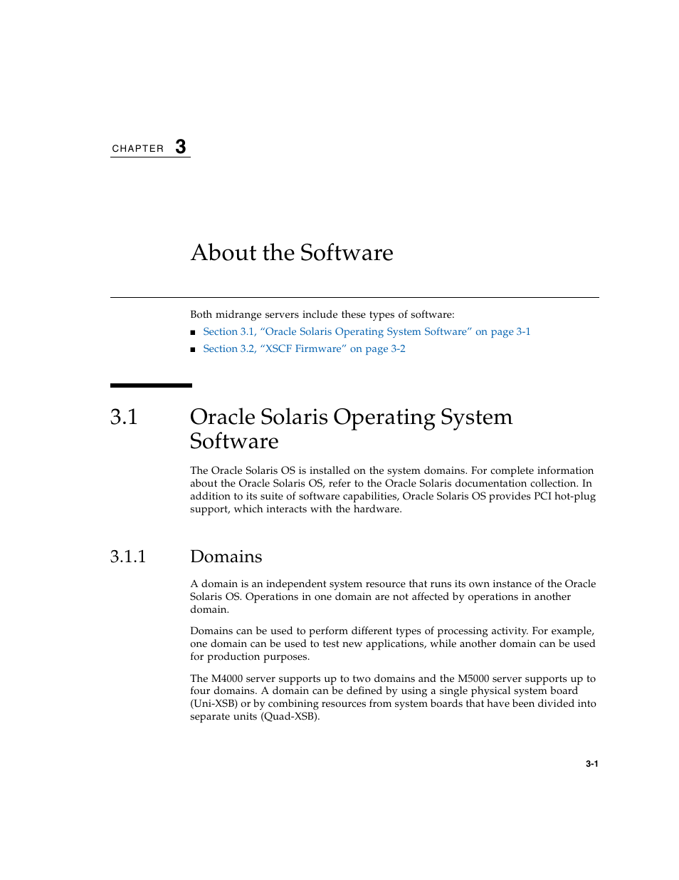 About the software, 1 oracle solaris operating system software, 1 domains | Oracle solaris operating system software, Domains | FUJITSU SPARC Enterprise Server M5000 User Manual | Page 55 / 62