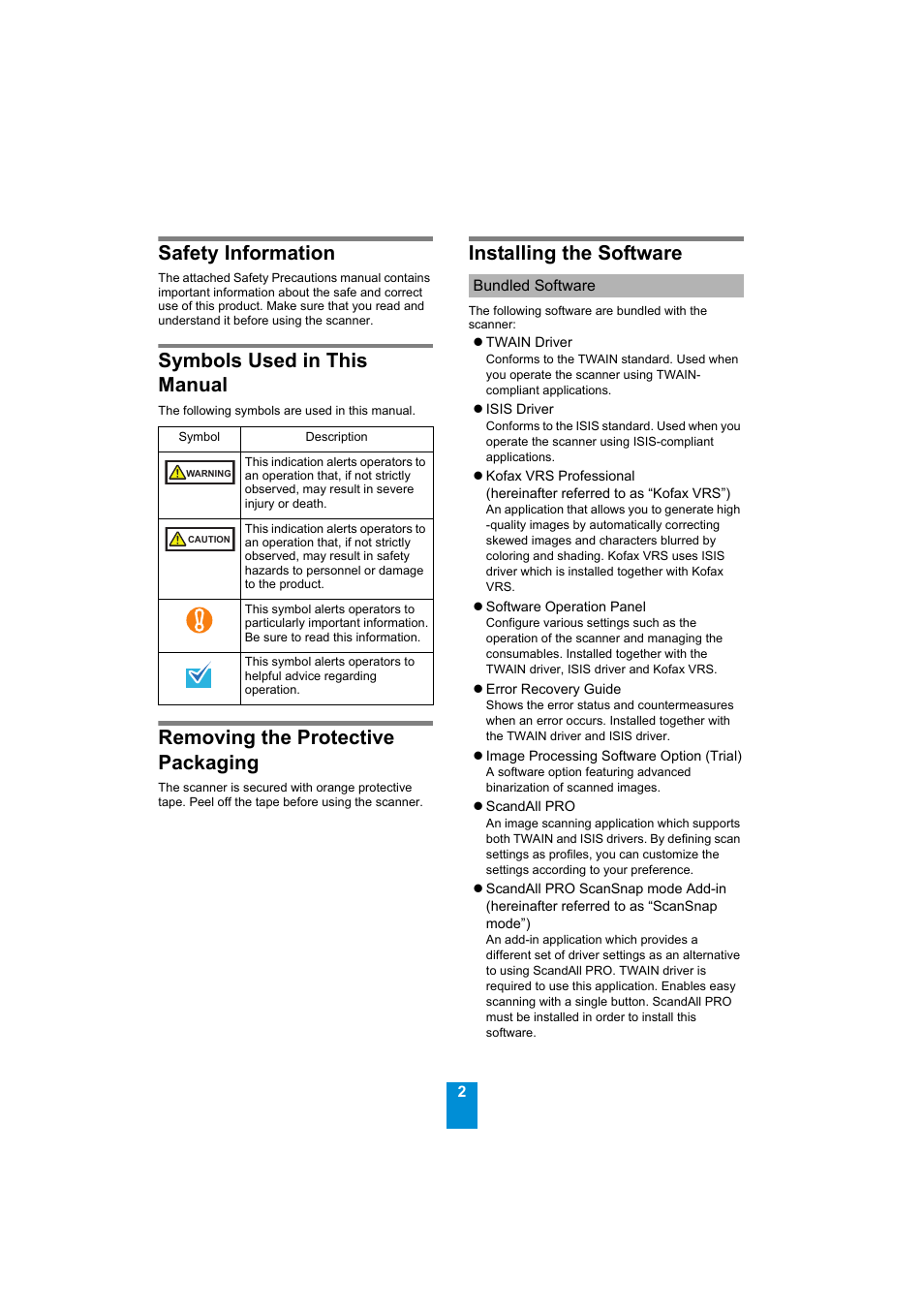 Safety information, Symbols used in this manual, Removing the protective packaging | Installing the software, Bundled software | FUJITSU Image Scanner fi-6230Z User Manual | Page 2 / 8