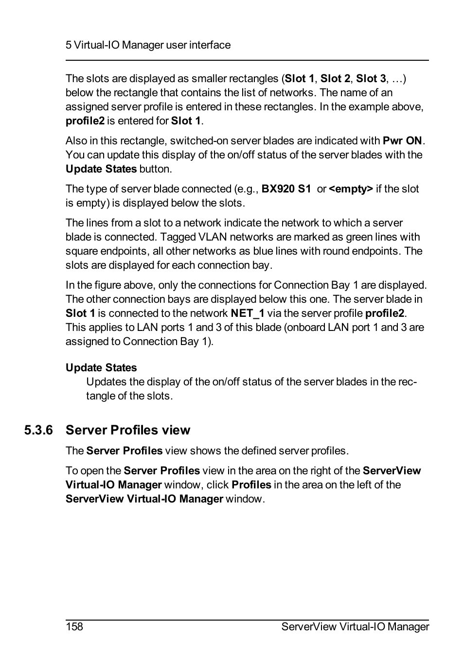 6 server profiles view | FUJITSU ServerView Virtual-IO Manager V3.1 User Manual | Page 158 / 362