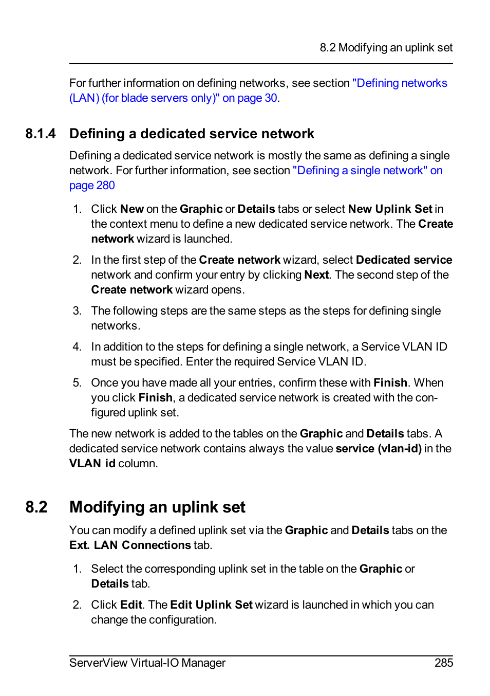 4 defining a dedicated service network, 2 modifying an uplink set, Modifying an uplink | Defining a dedicated service network" on | FUJITSU ServerView Virtual-IO Manager V3.1 User Manual | Page 285 / 362