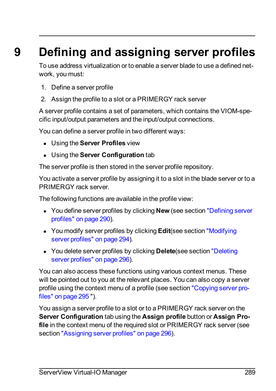 9 defining and assigning server profiles, Defining and assigning server pro, Defining and assigning | 9defining and assigning server profiles | FUJITSU ServerView Virtual-IO Manager V3.1 User Manual | Page 289 / 362