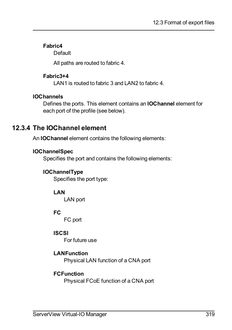 4 the iochannel element | FUJITSU ServerView Virtual-IO Manager V3.1 User Manual | Page 319 / 362