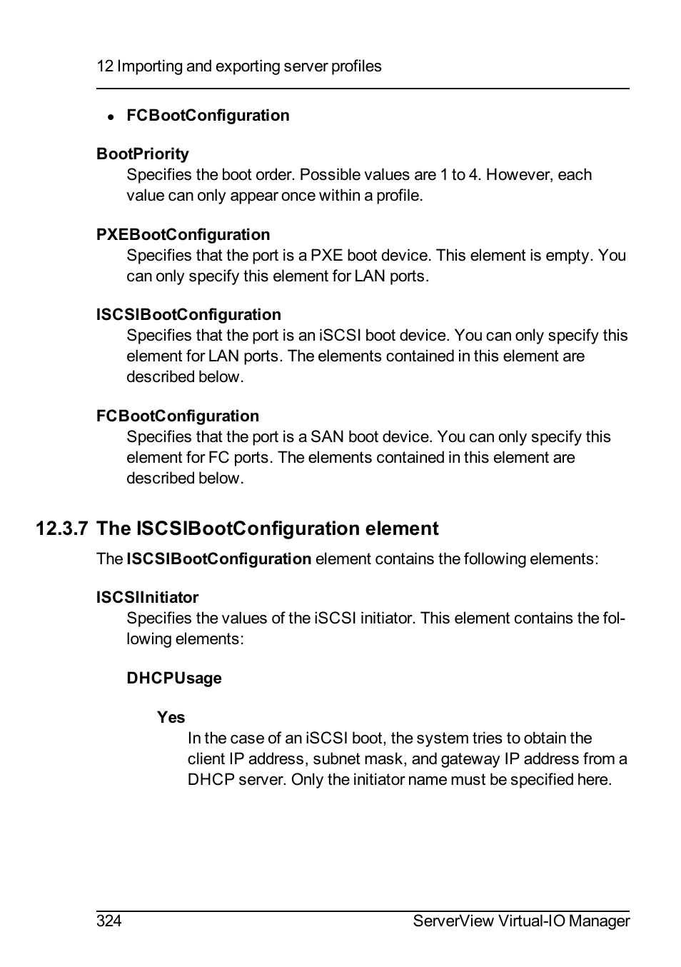7 the iscsibootconfiguration element | FUJITSU ServerView Virtual-IO Manager V3.1 User Manual | Page 324 / 362