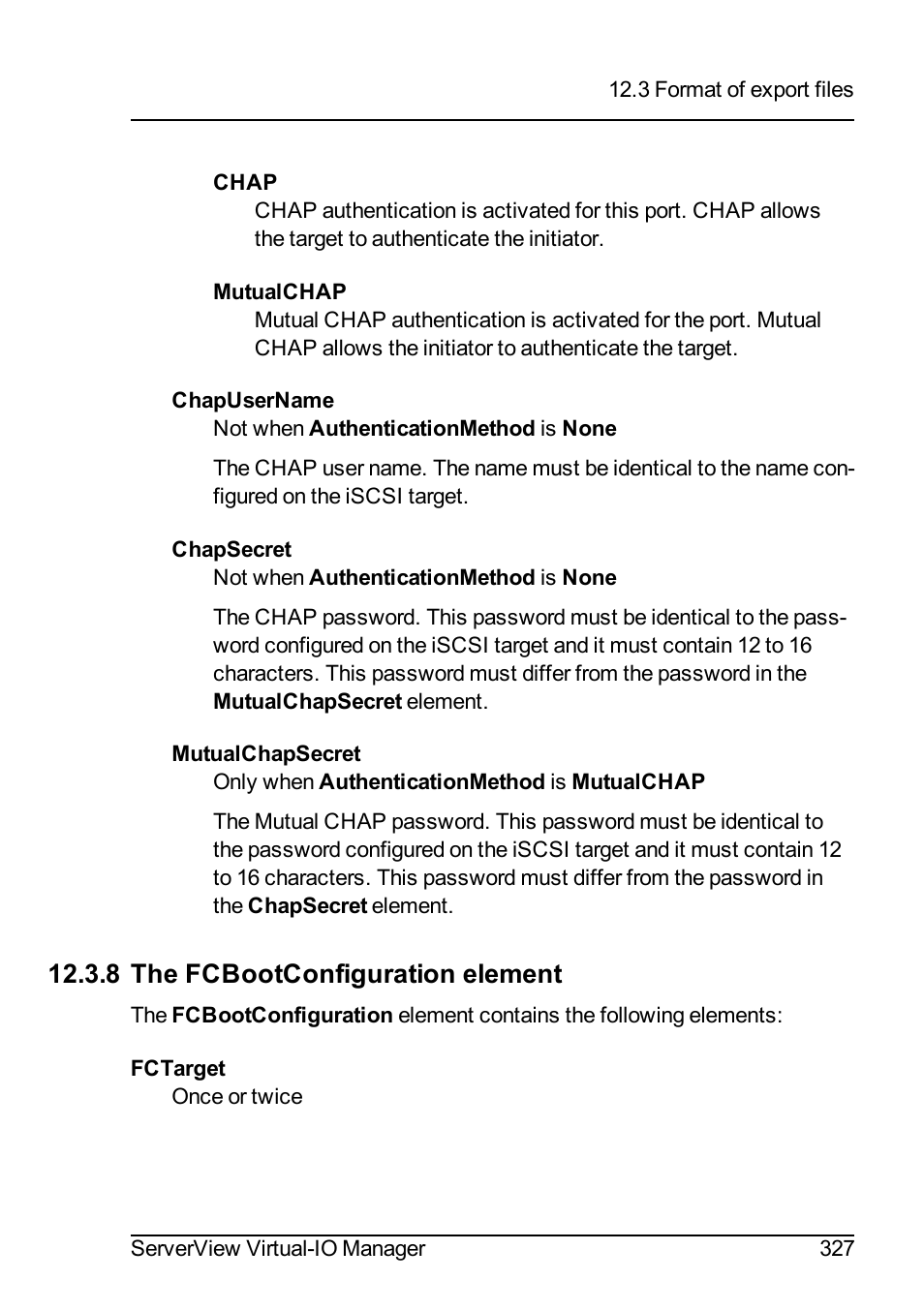 8 the fcbootconfiguration element | FUJITSU ServerView Virtual-IO Manager V3.1 User Manual | Page 327 / 362