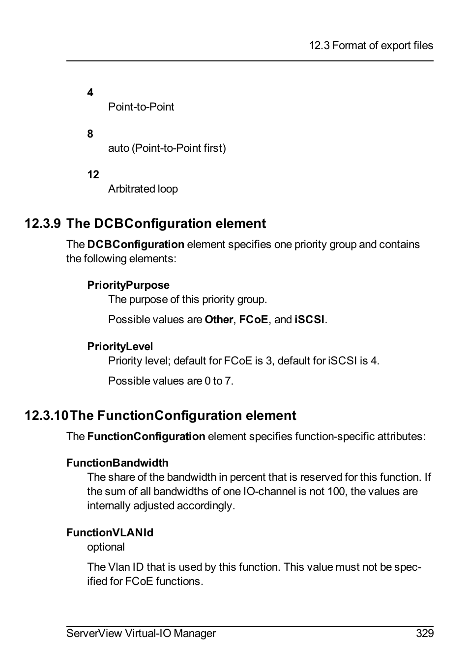 9 the dcbconfiguration element, 10 the functionconfiguration element, 10the functionconfiguration element | FUJITSU ServerView Virtual-IO Manager V3.1 User Manual | Page 329 / 362