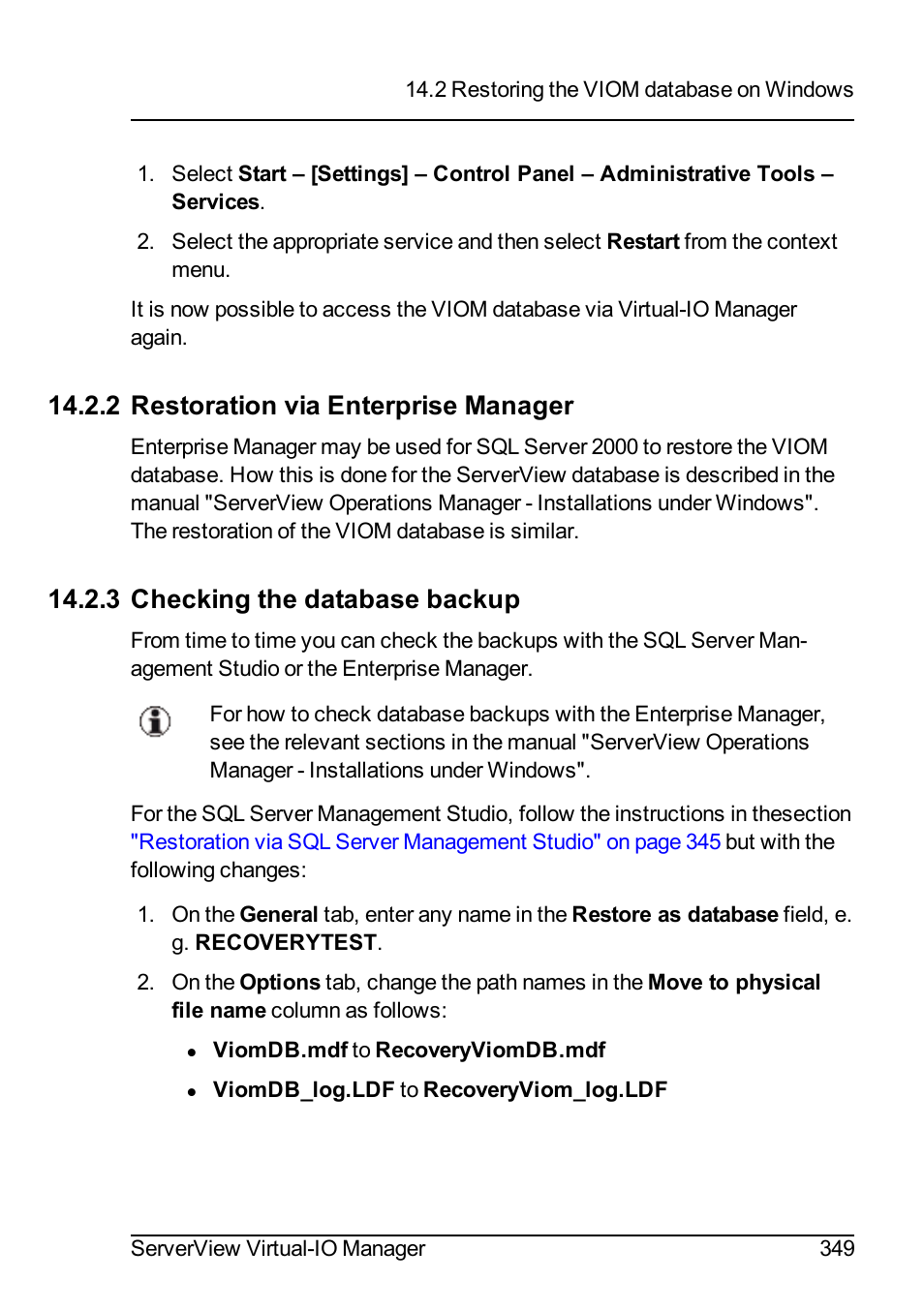 2 restoration via enterprise manager, 3 checking the database backup | FUJITSU ServerView Virtual-IO Manager V3.1 User Manual | Page 349 / 362