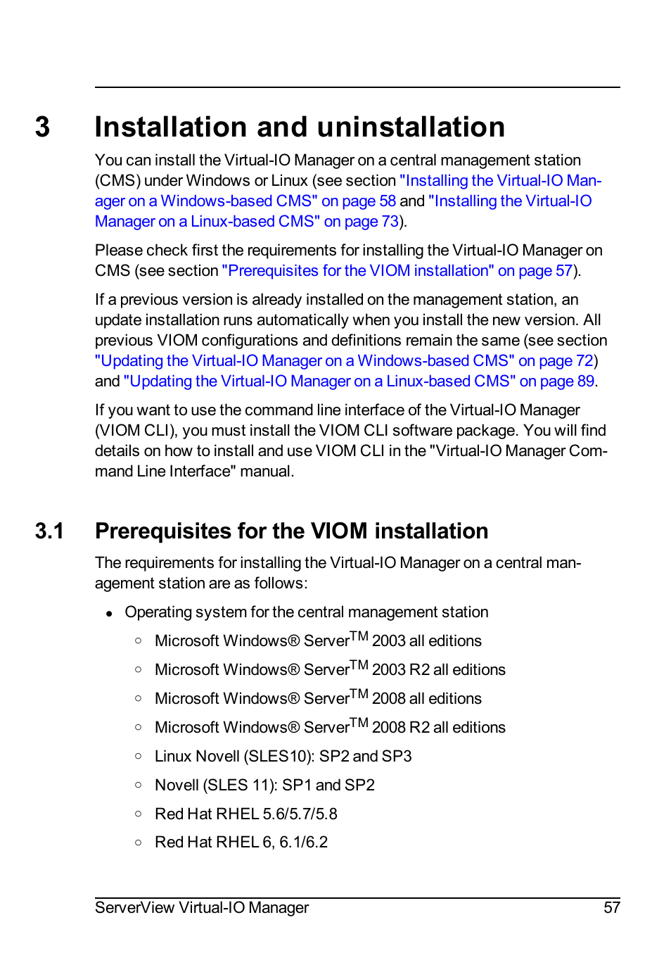 3 installation and uninstallation, 1 prerequisites for the viom installation, 3installation and uninstallation | FUJITSU ServerView Virtual-IO Manager V3.1 User Manual | Page 57 / 362