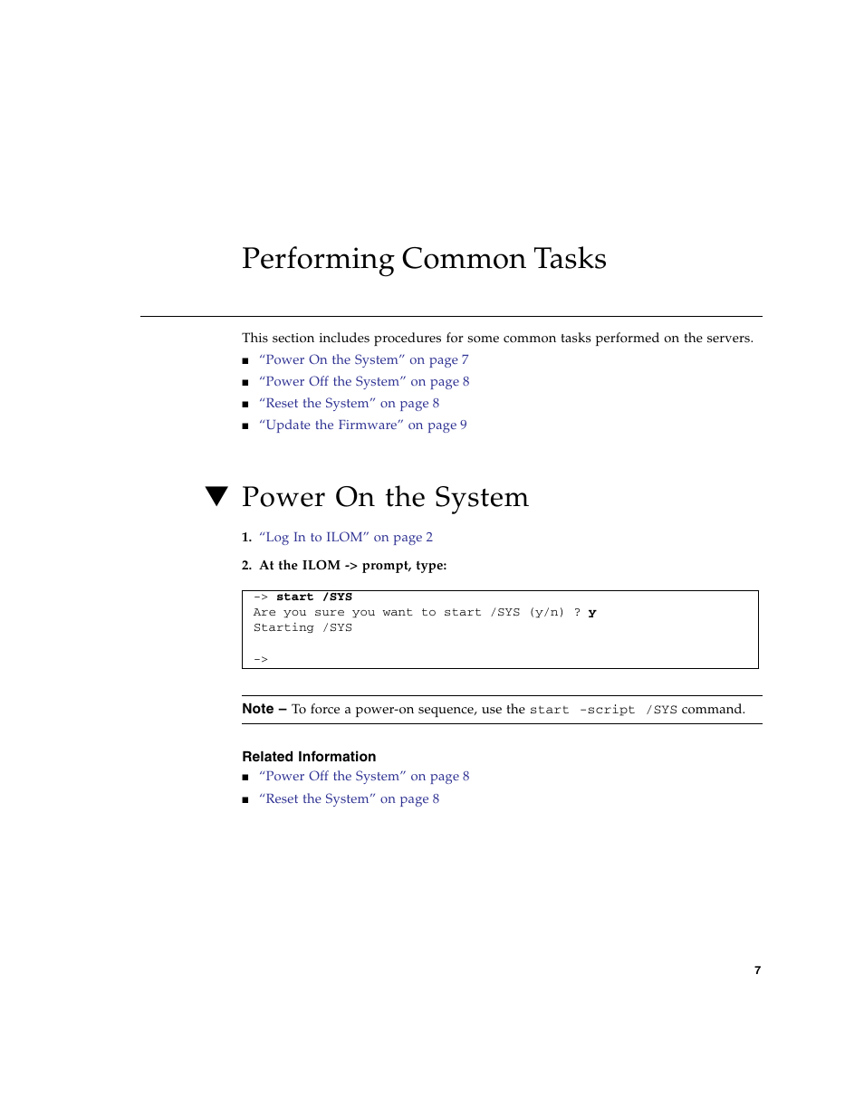 Performing common tasks, Power on the system, Related information | FUJITSU T5140 User Manual | Page 23 / 76