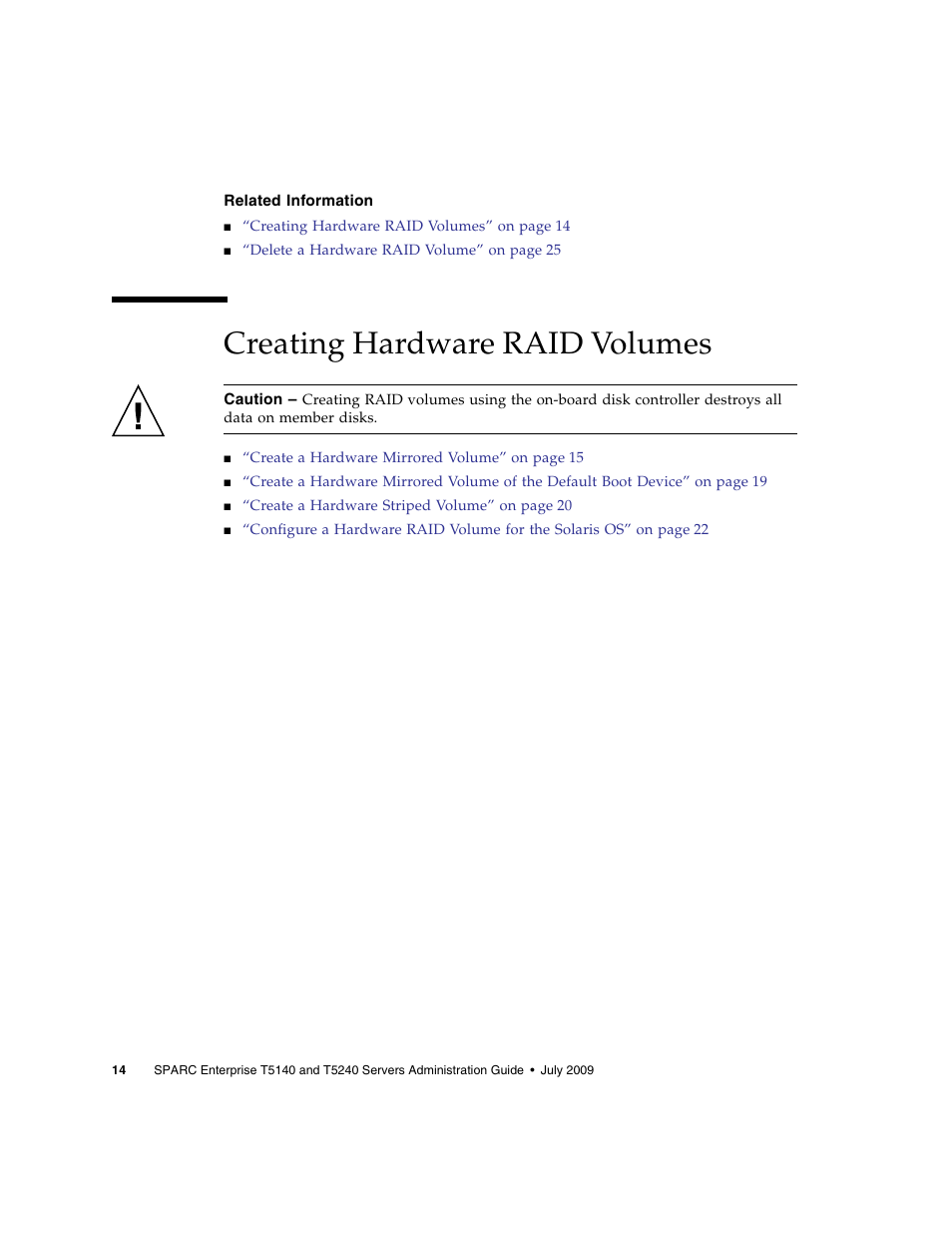 Related information, Creating hardware raid volumes | FUJITSU T5140 User Manual | Page 30 / 76