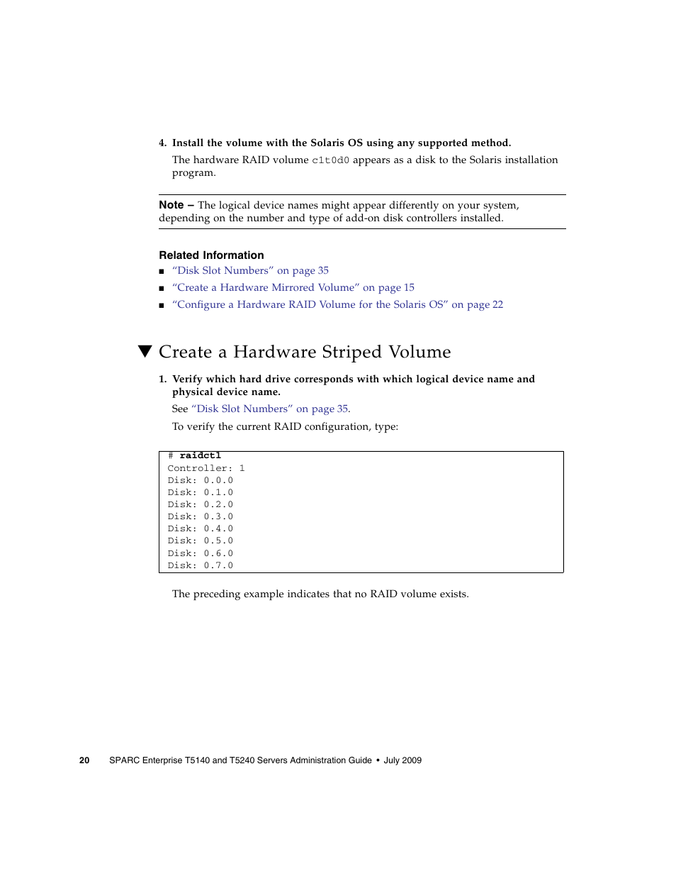Related information, Create a hardware striped volume | FUJITSU T5140 User Manual | Page 36 / 76