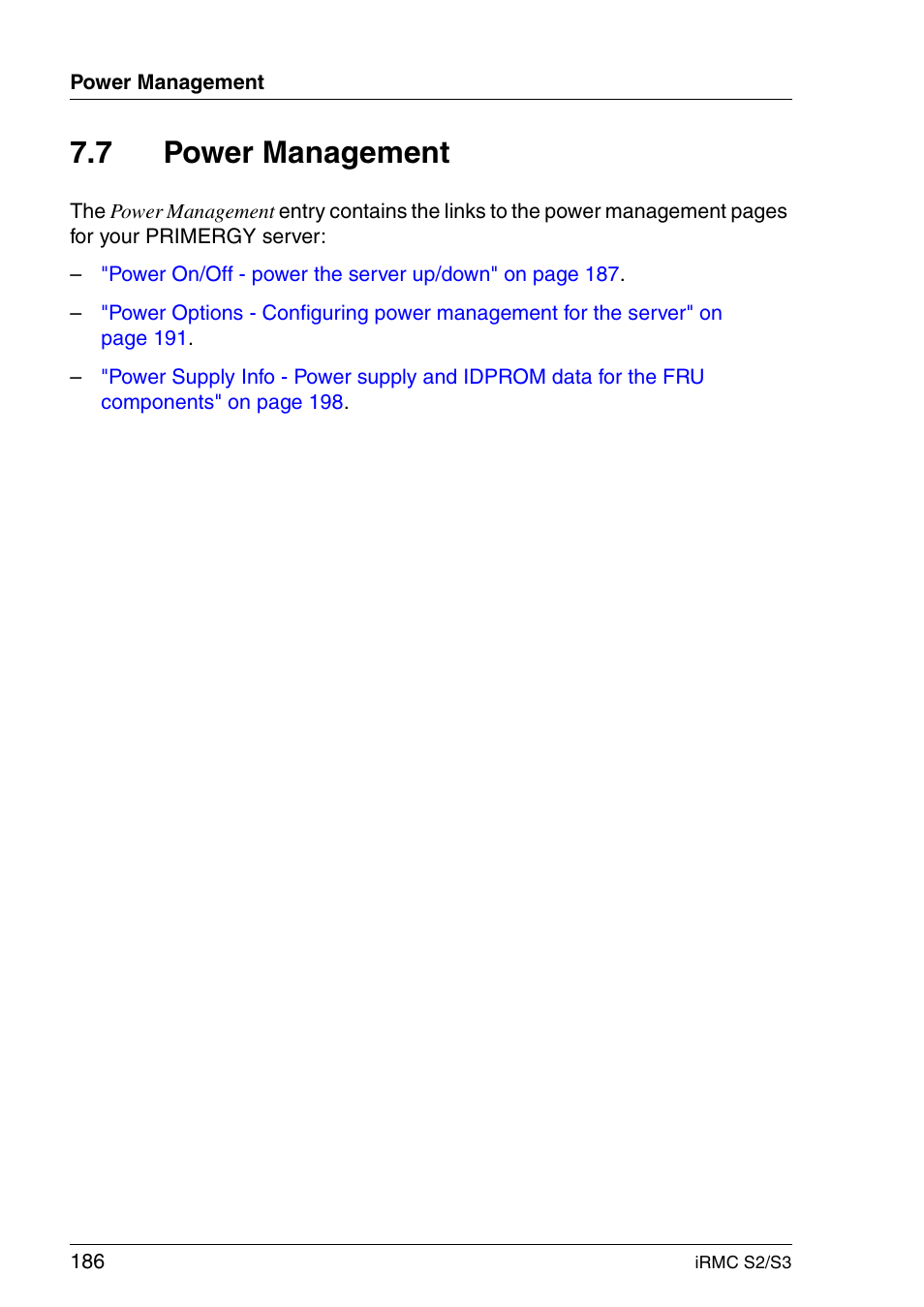 Power management, 7 power management | FUJITSU INTEGRATED REMOTE MANAGEMENT CONTROLLER IRMC S2/S3 User Manual | Page 186 / 426