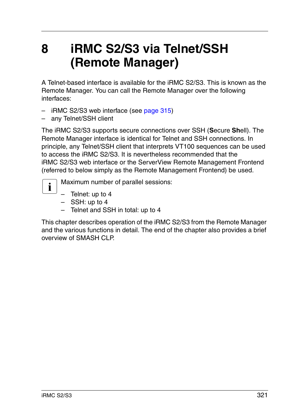 Irmc s2/s3 via telnet/ssh (remote manager), Chapter "irmc s2/s3 via telnet/ssh (remote, 8irmc s2/s3 via telnet/ssh (remote manager) | FUJITSU INTEGRATED REMOTE MANAGEMENT CONTROLLER IRMC S2/S3 User Manual | Page 321 / 426