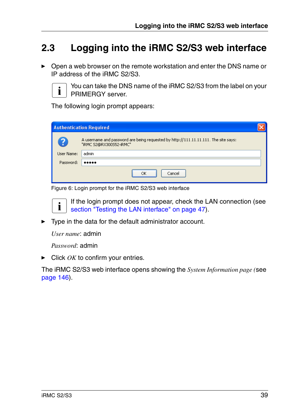Logging into the irmc s2/s3 web interface, 3 logging into the irmc s2/s3 web interface | FUJITSU INTEGRATED REMOTE MANAGEMENT CONTROLLER IRMC S2/S3 User Manual | Page 39 / 426