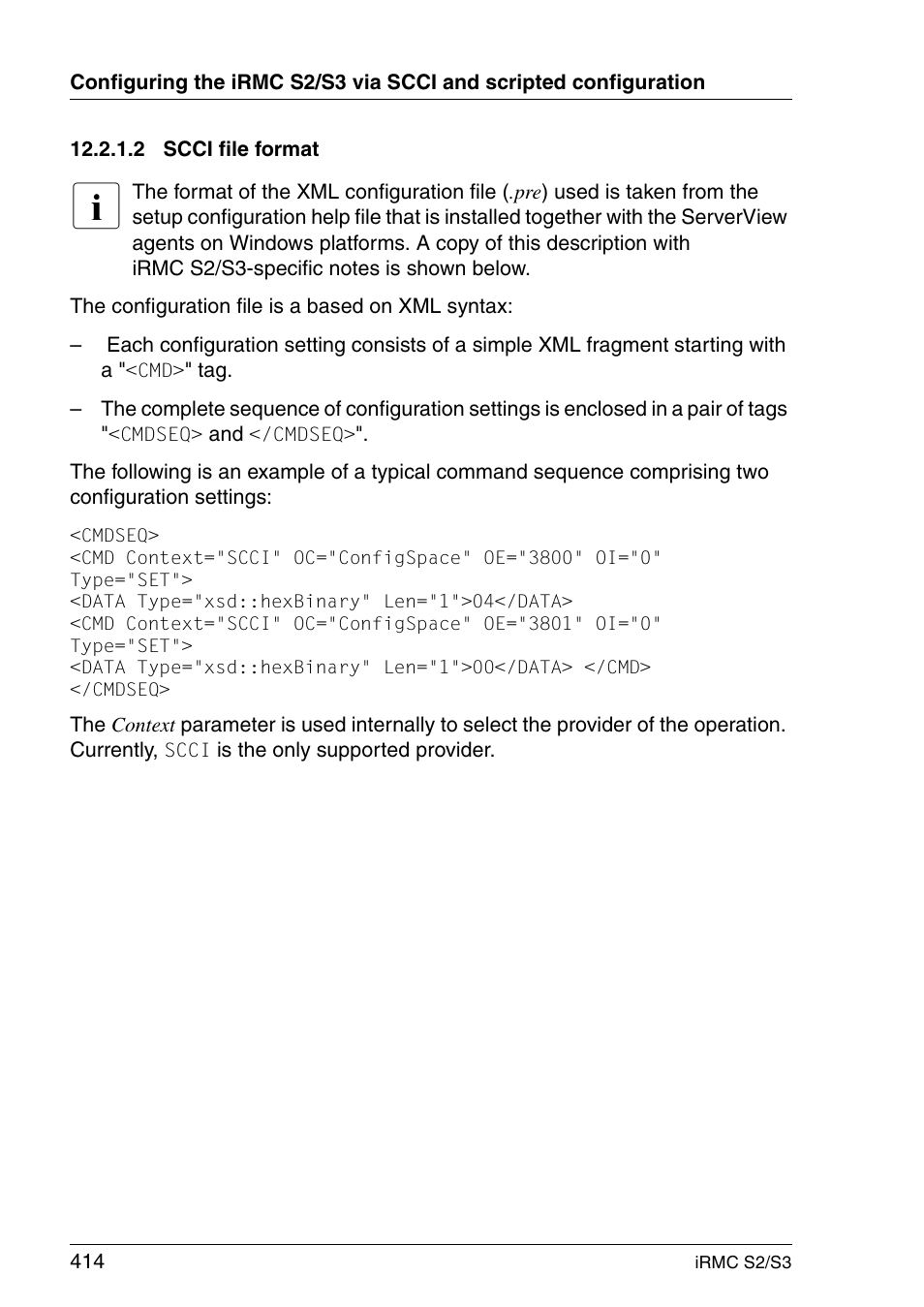 Scci file format | FUJITSU INTEGRATED REMOTE MANAGEMENT CONTROLLER IRMC S2/S3 User Manual | Page 414 / 426