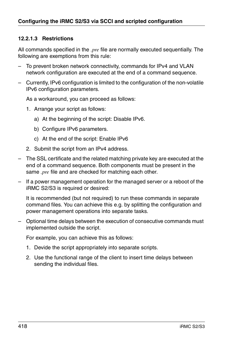 Restrictions | FUJITSU INTEGRATED REMOTE MANAGEMENT CONTROLLER IRMC S2/S3 User Manual | Page 418 / 426