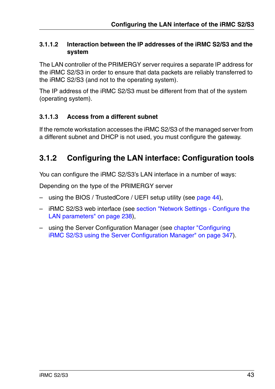 Access from a different subnet, Configuring the lan interface: configuration tools | FUJITSU INTEGRATED REMOTE MANAGEMENT CONTROLLER IRMC S2/S3 User Manual | Page 43 / 426