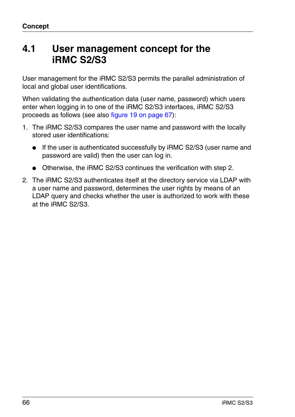 User management concept for the irmc s2/s3, 1 user management concept for the irmc s2/s3 | FUJITSU INTEGRATED REMOTE MANAGEMENT CONTROLLER IRMC S2/S3 User Manual | Page 66 / 426