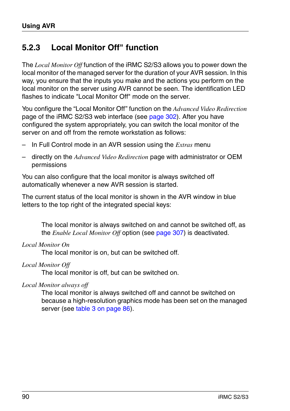 Local monitor off" function, Section "local monitor off, 3 local monitor off" function | FUJITSU INTEGRATED REMOTE MANAGEMENT CONTROLLER IRMC S2/S3 User Manual | Page 90 / 426