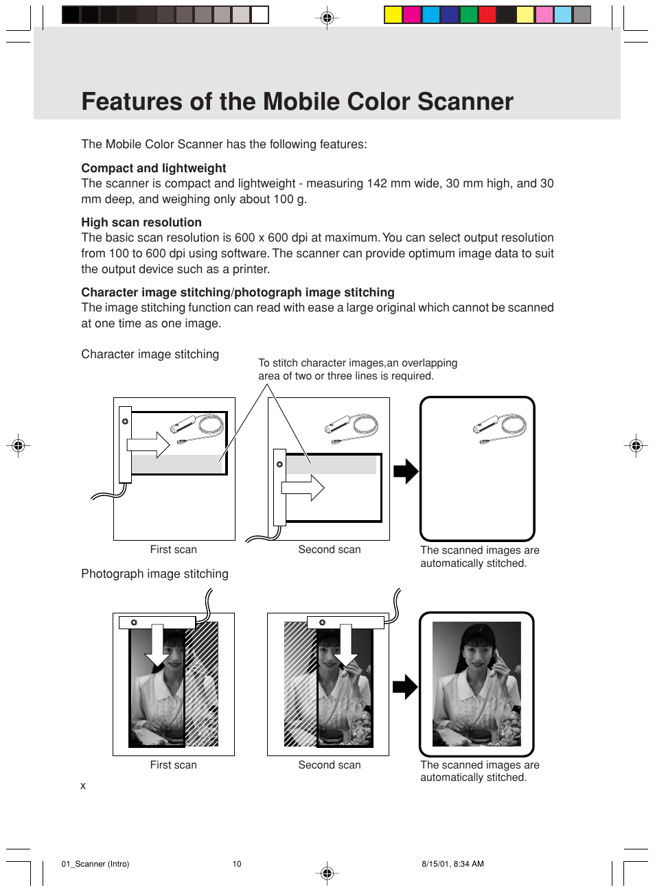 Features of the mobile color scanner, Photograph image stitching, First scan second scan | FUJITSU Mobile Color Scanner User Manual | Page 10 / 65