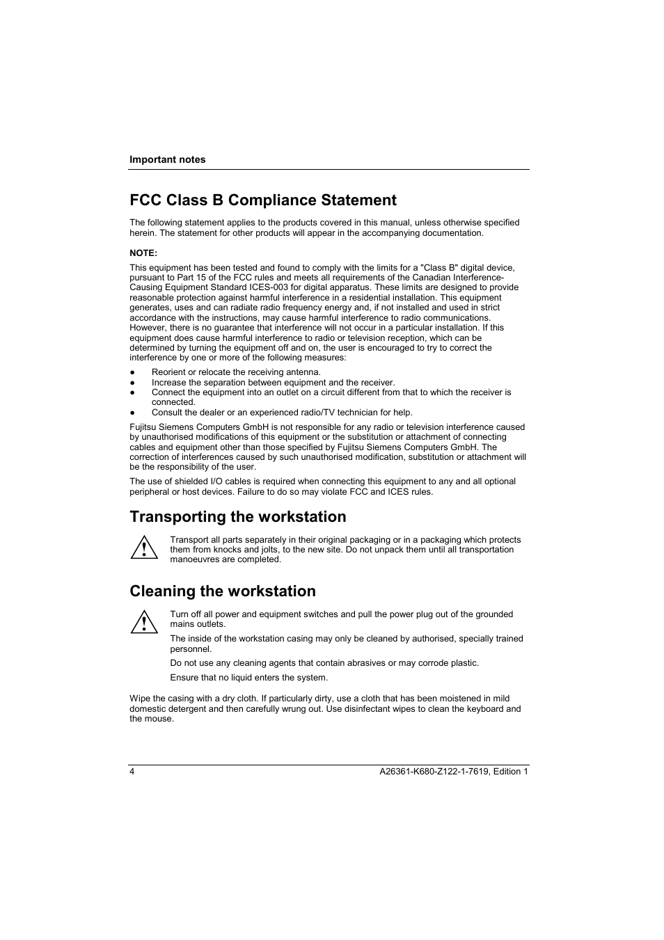 Fcc class b compliance statement, Transporting the workstation, Cleaning the workstation | Transporting the pc | FUJITSU V810 User Manual | Page 12 / 76